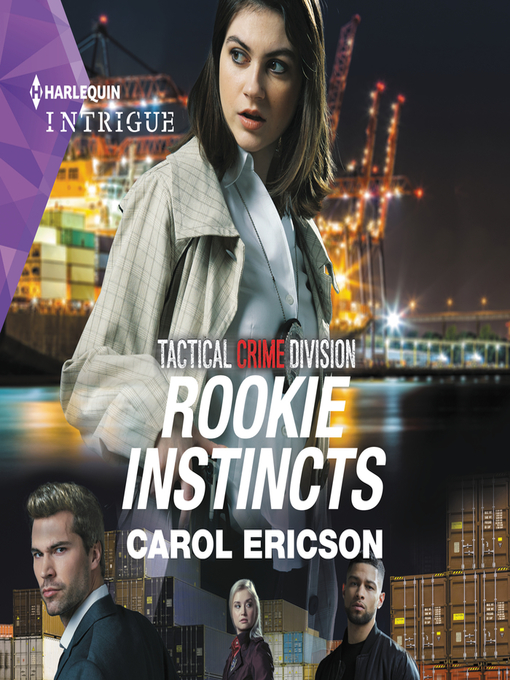 Title details for Rookie Instincts by Carol Ericson - Available